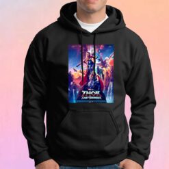 Thor Love And Thunder tee Hoodie