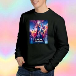 Thor Love And Thunder tee Sweatshirt