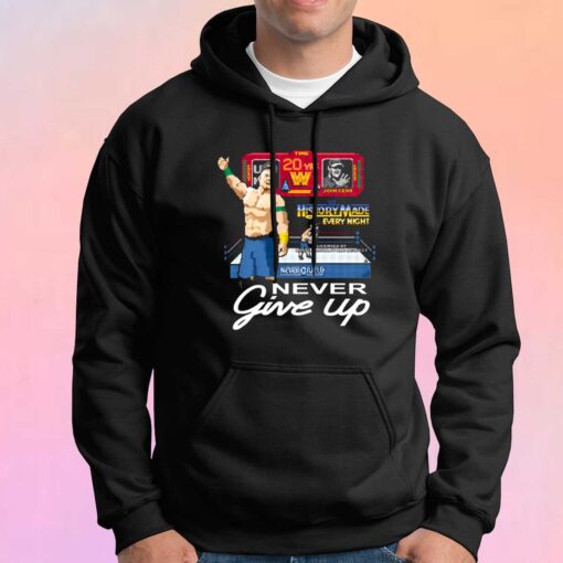 never give up john cena tee Hoodie