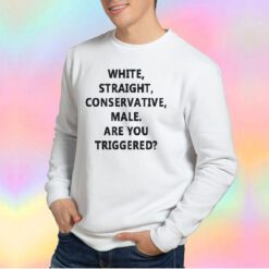 white straight conservative male tee Sweatshirt