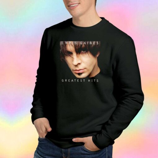 Chris Gaines Greatest Hits Official Sweatshirt