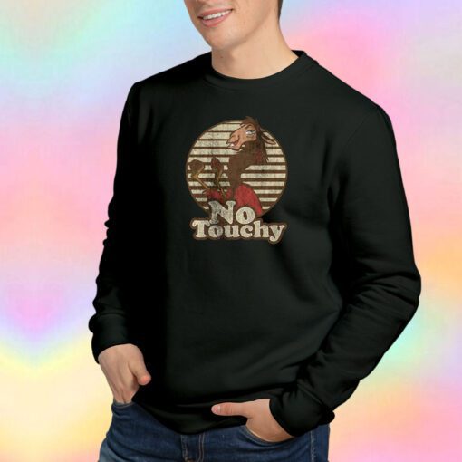 Disney The Emporers New Groove No Touchy Funny Sweatshirt