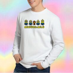 Funny Minions x Milo cartoons Sweatshirt