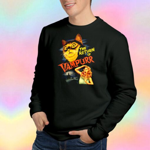 Funny The Return of Vampur Sweatshirt