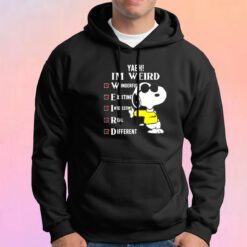 Funny Yeah Im Weird Snoopy Hoodie