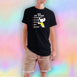 Funny Yeah Im Weird Snoopy T Shirt