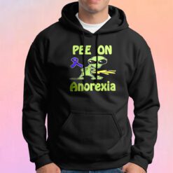 Pee on Anorexia Parody Hoodie