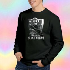 Raiders there is only one tee Sweatshirt