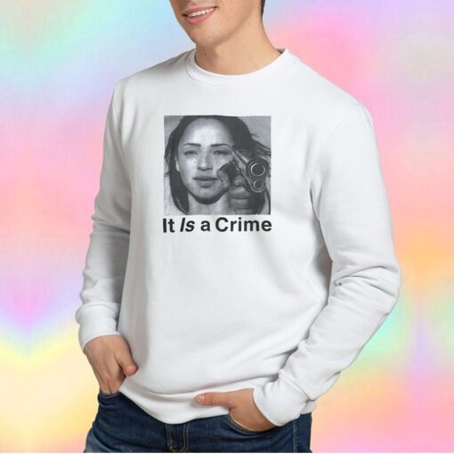 Sade It Is A Crime Vintage Sweatshirt