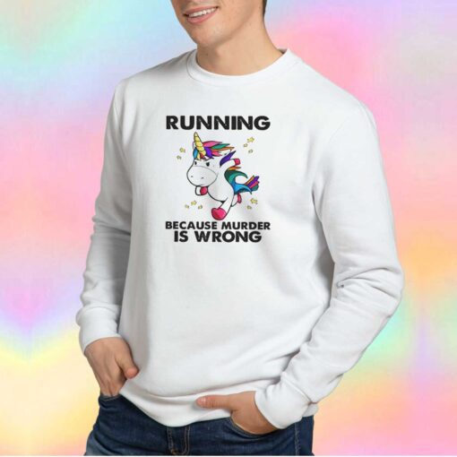 Unicron Running Because Murder Is Wrong unisex Sweatshirt