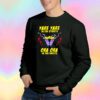 Yare yare in the streets ora ora in the sheets Sweatshirt