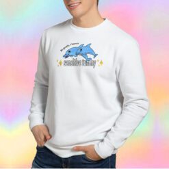 Be Gentle I Have A Sensitive Tumonty Sweatshirt