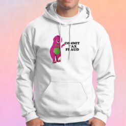 Commit Tax Fraud Dinosaur Hoodie