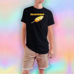 Cron Elotero Mexican Style T Shirt