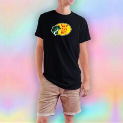 Fishing Nice ass Bro T Shirt