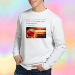 Funny Jake 3Oh3 Tell Your Boyfriend Sweatshirt