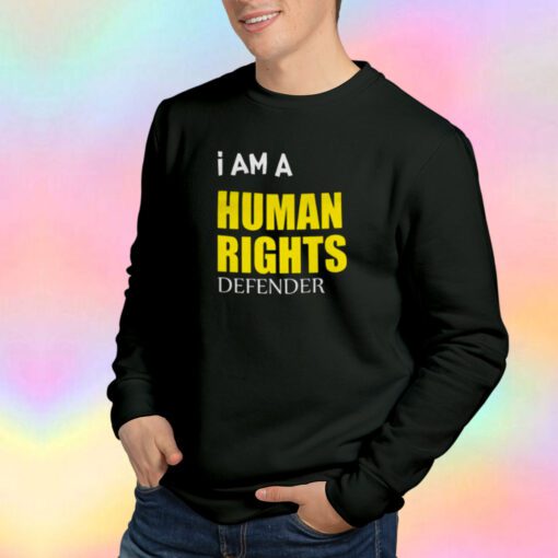 I Am A Human Defender Sweatshirt