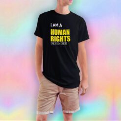 I Am A Human Defender T Shirt