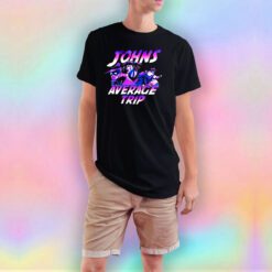 John Is Average Trip T Shirt