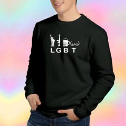 LGBT LIBERTY GUNS BEER TITTIES Sweatshirt