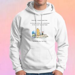 My Favorite Day Said Pooh Hoodie