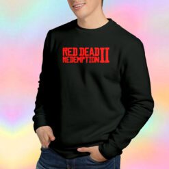 Red Dead 2 Redemption Sweatshirt