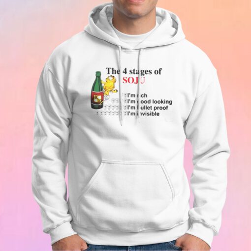 The 4 Stages Of Garfield Soju Hoodie