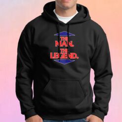 The Man The Legend Hoodie