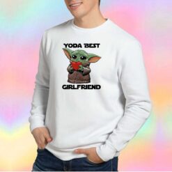 Baby Yoda Best Girlfriend Movie Sweatshirt