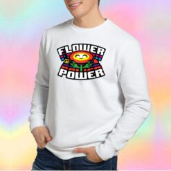 Funny Flower Power UP Sweatshirt