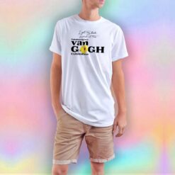 Immersive Van Gogh Exhibition T Shirt