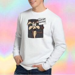 Looney Tunes Wile E Same Shit Everyday Sweatshirt