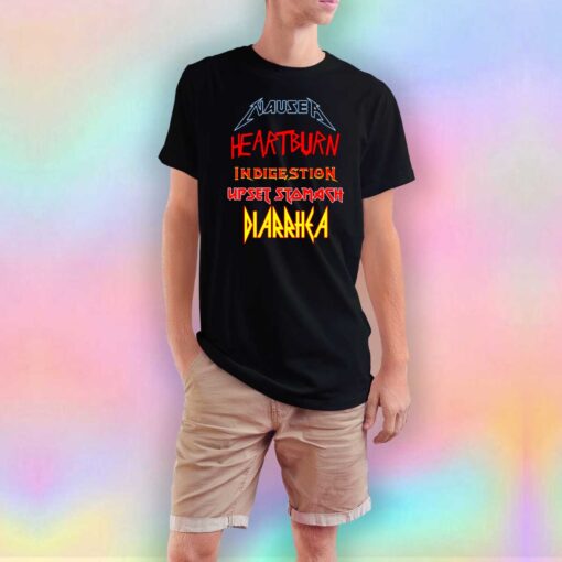 Metallica Nausea Heartburn Indigestion T Shirt