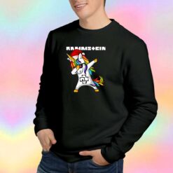 Rammstein Dabbing Unicorn Version Sweatshirt