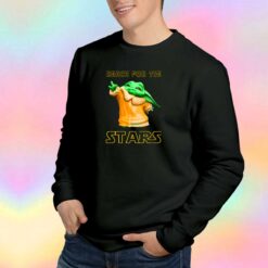 Reach For The Stars Sweatshirt