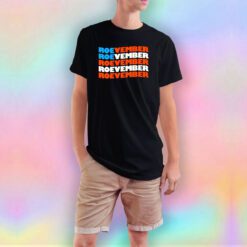 Granpic Roevember T Shirt