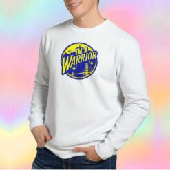 Im a Warrior Golden State Warriors City Sweatshirt