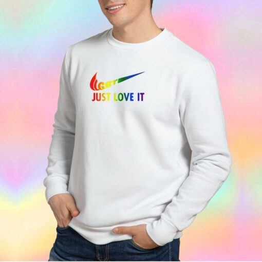 LGBT Just Love LGBT Pride Parody Sweatshirt