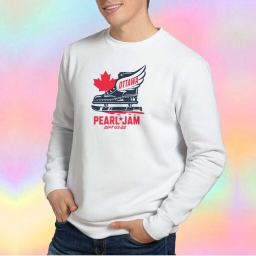 Pearl Jam Ottawa Canadian Tire Centre Sweatshirt