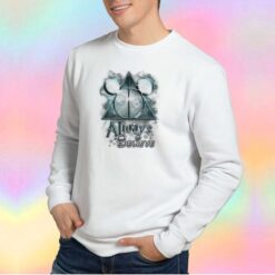 Always Believe Sweatshirt