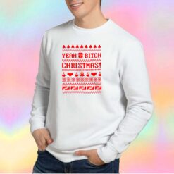 Breaking Bad Yeah Bitch Christmas Sweatshirt