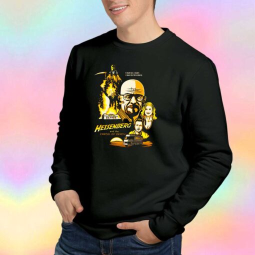 Cartel Of Death Sweatshirt
