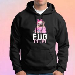 Cute Pug Mom Hoodie