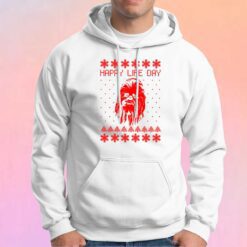 Happy Life Day Hoodie