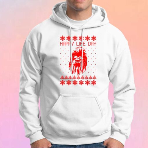 Happy Life Day Hoodie