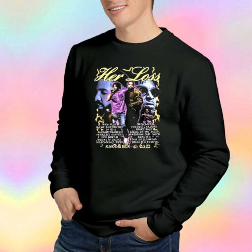 Her Loss Drake X 21 Savage November 4 2022 Sweatshirt