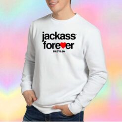 Jackass Forever Babylon Sweatshirt
