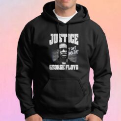 Justice For George Floyd Hoodie