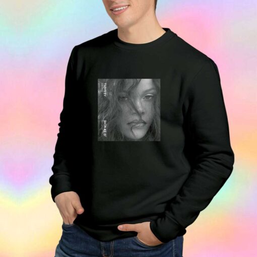 New Rihanna Lift Me Up Sweatshirt