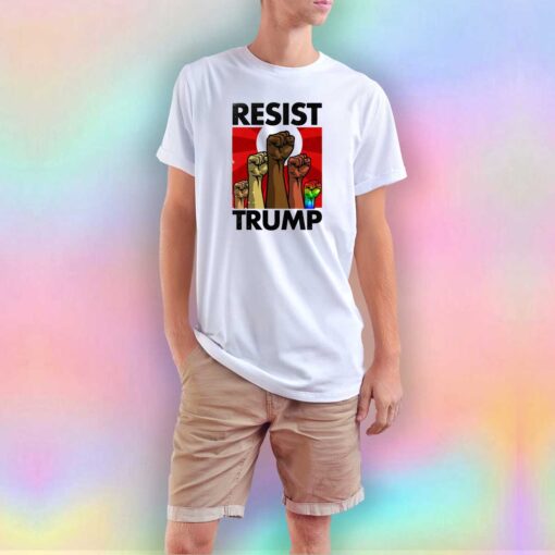 Resist Trump T Shirt